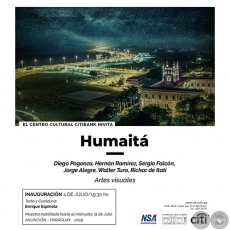 HUMAITÁ - Texto y Curaduría: Enrique Espínola - Jueves, 04 de Julio de 2019